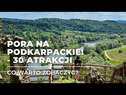 30 attractions of the Podkarpackie Voivodeship - What's worth seeing? - Time for a Trip