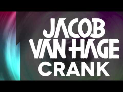 Jacob van Hage - Crank [HD]