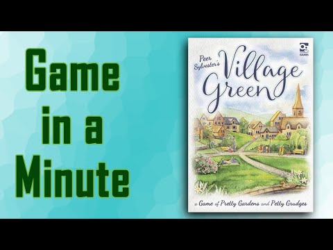 Game in a Minute: Village Green