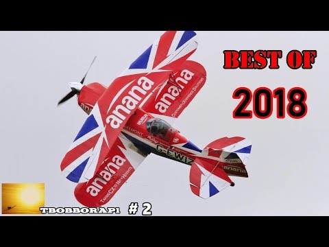 "BEST OF" TBOBBORAP1 GIANT SCALE RC ACTION # 2 - 2018