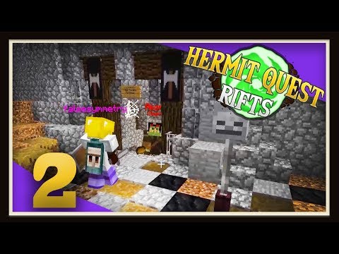 Hermit Quest Rifts Ep2 -  Save Me False!