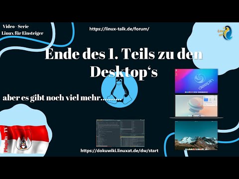 Einsteiger-Serie - Ende Teil1 Desktop's  #linux