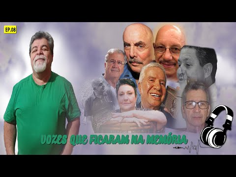 Vozes Que Marcaram a Memória - Ep08