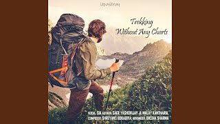 Trekking Without Any Charts song artwork