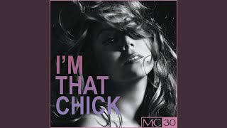 I&#39;m That Chick (Subkulcha Club Mix)