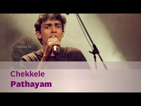 Chekkele - Pathayam - Music Mojo - Kappa TV