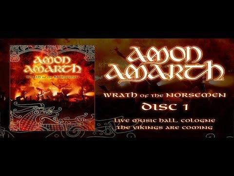 Amon Amarth – Wrath Of The Norsemen  (Disc 1 ) HD