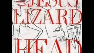 The Jesus Lizard - pastoral