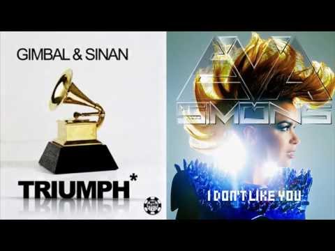Gimbal & Sinan vs. Eva Simons - I Don't Like Triumph (Vaspo & Mexes MashUp)