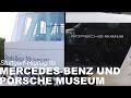 Stuttgart highlights: Porsche Museum and Mercedes-Benz Museum