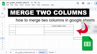 how to merge two columns in google sheets