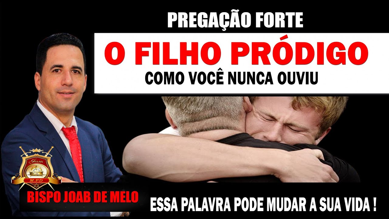 O Filho Pródigo 😭 - Como Você Nunca Ouviu 😭