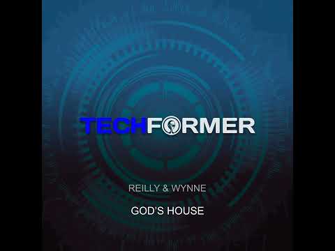 Trevor Reilly & David Wynne - God's House (Extended Mix) 2023