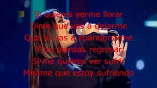 YURIDIA SI QUIRES VERME LLORAR con letra