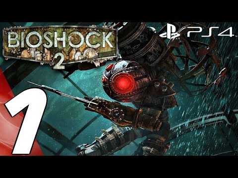 BioShock 2 Remastered (PS4) - Gameplay Walkthrough Part 1 - Prologue (Full Game) 1080P 60FPS