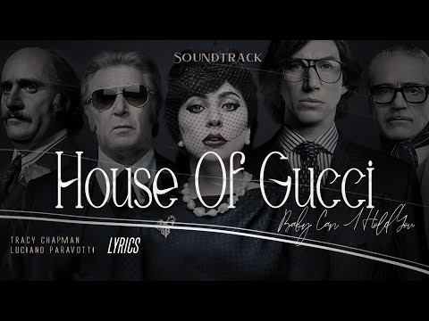 Soundtrack film "House of Gucci" | Tracy Chapman, Luciano Pavarotti - Baby Can I Hold You (Lyrics) 🎵