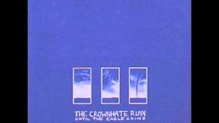 The Crownhate Ruin - Ride Your Ride