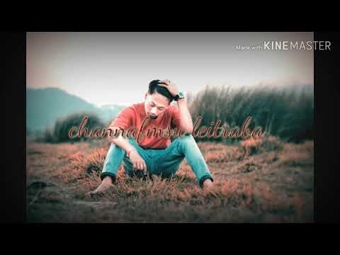 Mirairaba - Nungshibana Mirairaba Channafmsu Leitraba || whatsapp status || lyrics vedio