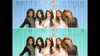 &quot;Don&#39;t Wanna Dance Alone&quot; (Spanglish Acoustic Version) - Fifth Harmony [HQ]