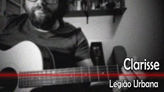Clarisse - André Verona | (Legião Urbana Cover)