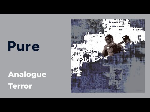 Pure: Analogue Terror [from Bodyhammer, Praxis 26CD, 2003]