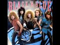 Black 'n Blue-Show Me the Night 