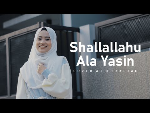 Ai Khodijah || Shallallahu Ala Yasin ( Official Music Video )