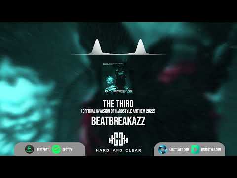 Beatbreakazz - The Third (Official Invasion of Hardstyle Anthem)