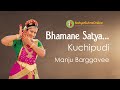 Bhamakalapam, Traditional Item in Kuchipudi School of Dance | Performance by Manju Barggavee