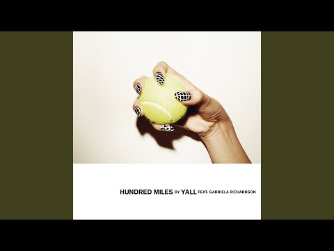 Hundred Miles (Extended Mix)