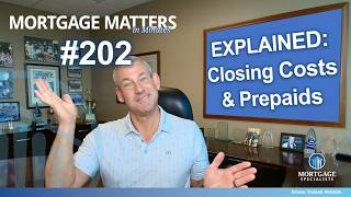 Prepaids and Closing Costs | Stop Getting Surprised at Closing