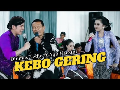Dhimas Tedjo feat Ayu Kaesthi - Kebo Gering - Pak Mis - Cs Pendopo Kang Tedjo