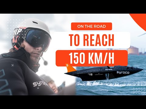 On the Road to the Sailing World Speed Record | Syroco - Footage from the Journey!