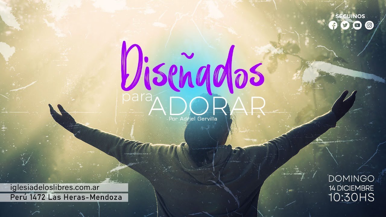 Diseñados para adorar: como adorar a Dios