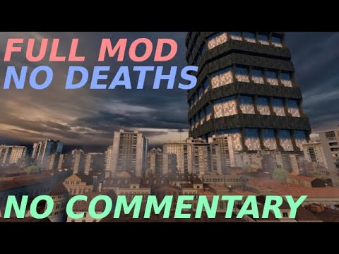 Half Life 2 mod - MEGA CITY ONE FULL MOD WALKTHROUGH