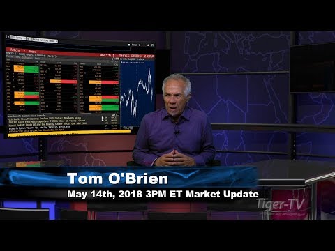 May 14th 3PM ET Market Update with Tom O'Brien on TFNN