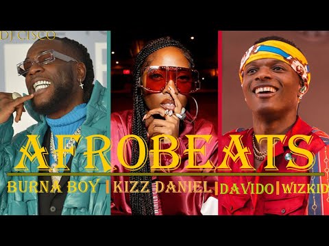 Dj Cisco Ultimate Afrobeatz Mix Vol.1/Naija Afrobeats/Best of the Best