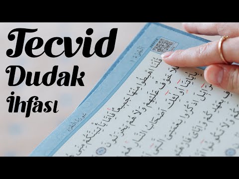 Tecvid Dersleri (15) - Dudak İhfası