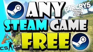 How to Get any Steam Game for Free 2018 [Windows, Linux & Mac] [Easy & Fast]