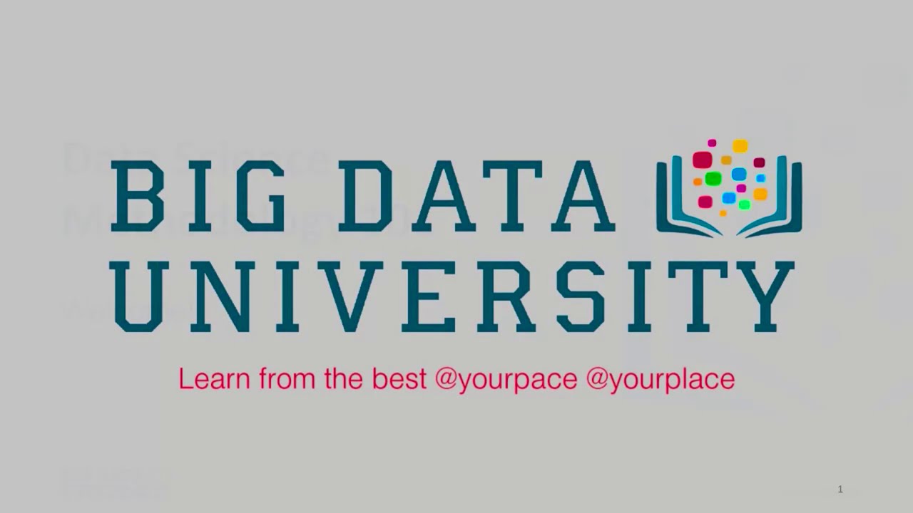 Welcome to Data Science Methodology by IBM #1