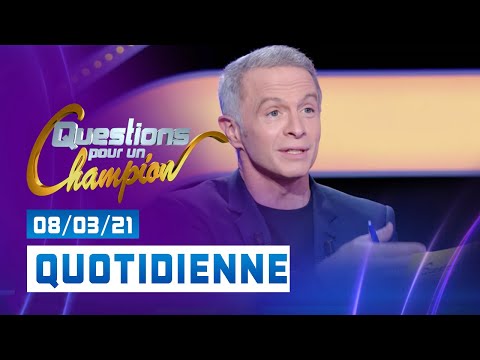 Emission du Lundi 08 mars 2021 - Question pour un champion