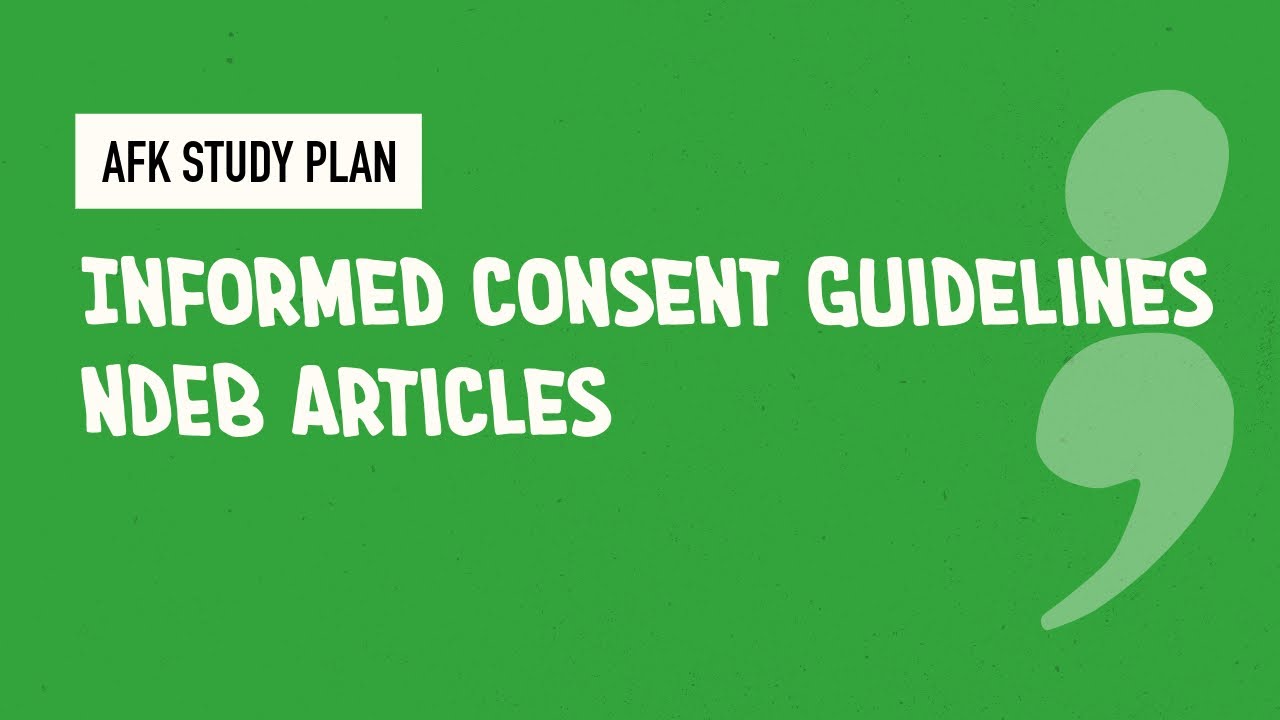 9- Informed consent guidelines - NDEB articles