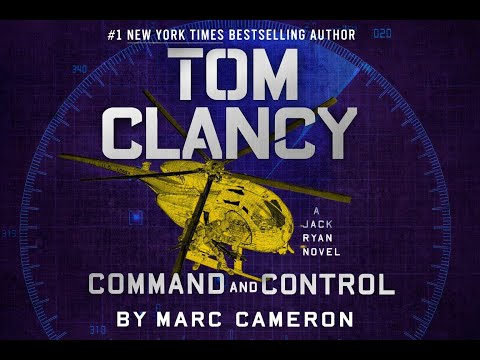 Tom Clancy’s Command and Control | Marc Cameron | Full Audiobook | Explosive Tech Warfare