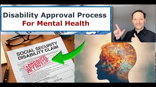 How to Get Approved for Disability With Mental Health Conditions