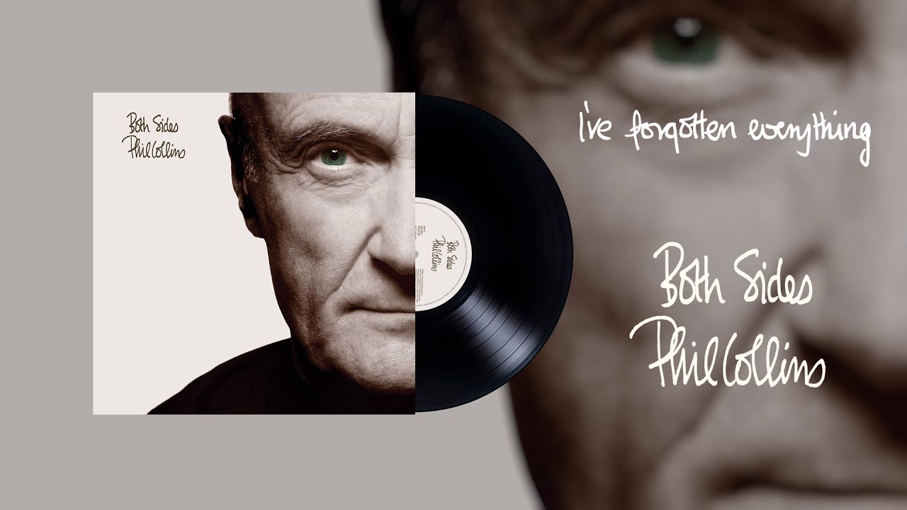 Phil Collins - I've Forgotten Everything (2015 Remaster Official Audio) - YouTube