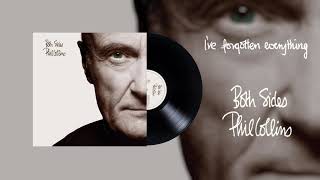 Phil Collins - I&#39;ve Forgotten Everything (2015 Remaster Official Audio)