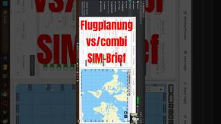 Flugplanung Berlin (EDDB) nach Amsterdam (EHAM) eigen vs SIM-Brief