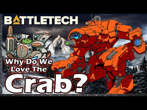 Why Do We Love the Crab?  #BattleTech Mech Lore & History