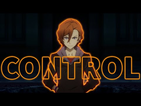 [AMV] Chuuya Nakahara - Control