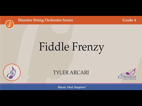 Fiddle Frenzy - Tyler Arcari